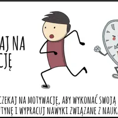 Motywacja do nauki: pokonaj brak chęci i ucz się efektywnie
