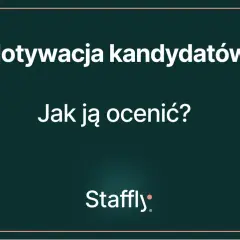 Jak zbadać motywację kandydata? Odkryj prawdziwe zaangażowanie!
