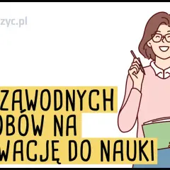 Jak znaleźć motywację do nauki? Praktyczne strategie na trwały zapał.