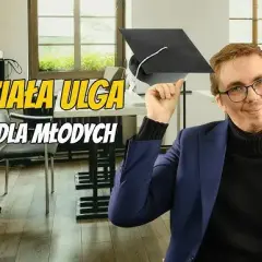 Uczeń czy student? ZUS, podatki, wiek 26 lat co to zmienia?